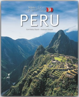 ISBN 9783800344420: Horizont PERU - 160 Seiten Bildband mit über 270 Bildern - STÜRTZ Verlag