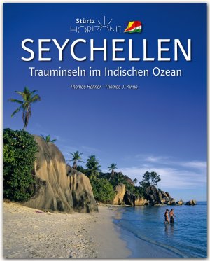 ISBN 9783800344673: Horizont Seychellen - Trauminseln im Indischen Ozean - 160 Seiten Bildband mit über 230 Bildern - STÜRTZ Verlag