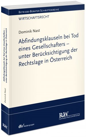 ISBN 9783800519507: Abfindungsklauseln bei Tod eines Gesellschafters - unter Berücksichtigung der Rechtslage in Österreich