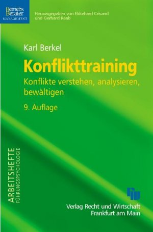 ISBN 9783800573394: Konflikttraining - Konflikte verstehen, analysieren, bewältigen