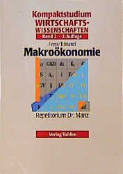 ISBN 9783800622115: Kompaktstudium Wirtschaftswissenschaften / Makroökonomie