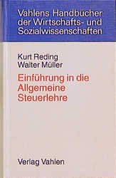 ISBN 9783800623600: Einführung in die Allgemeine Steuerlehre – Rechtsstand: 19980701