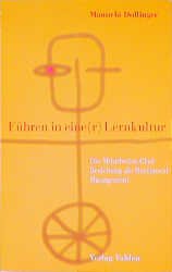 ISBN 9783800624416: Führen in eine(r) Lernkultur