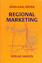 ISBN 9783800624997: Regionalmarketing - Grundlagen, Konzepte, Anwendungen