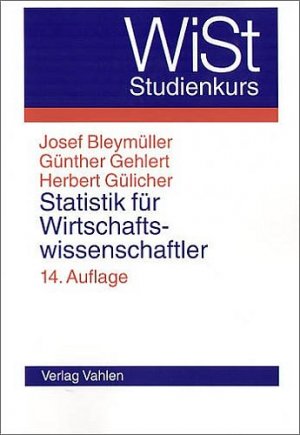 ISBN 9783800631155: Statistik für Wirtschaftswissenschaftler