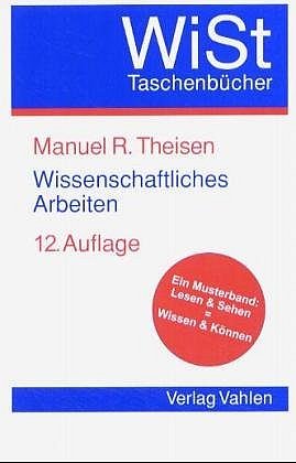 ISBN 9783800631285: Wissenschaftliches Arbeiten