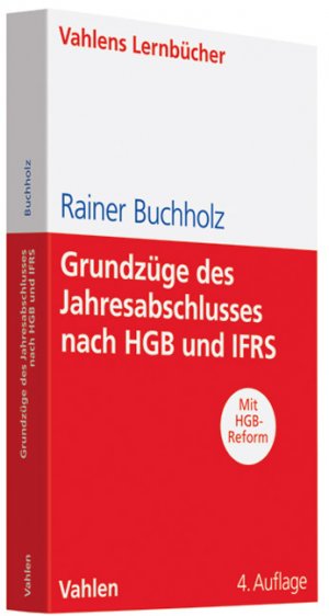 ISBN 9783800635108: Grundzüge des Jahresabschlusses nach HGB und IFRS