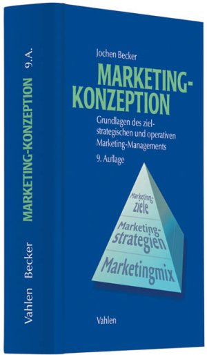 ISBN 9783800636945: Marketing-Konzeption - Grundlagen des ziel-strategischen und operativen Marketing-Managements