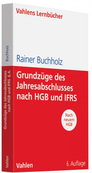 ISBN 9783800637836: Grundzüge des Jahresabschlusses nach HGB und IFRS