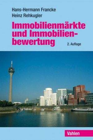 ISBN 9783800638086: Immobilienmärkte und Immobilienbewertung