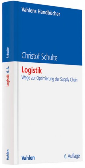 ISBN 9783800639953: Logistik – Wege zur Optimierung der Supply Chain