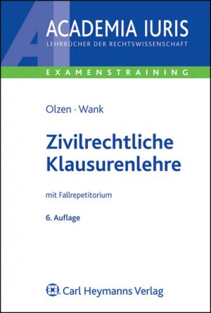 ISBN 9783800640904: Zivilrechtliche Klausurenlehre - mit Fallrepetitorium