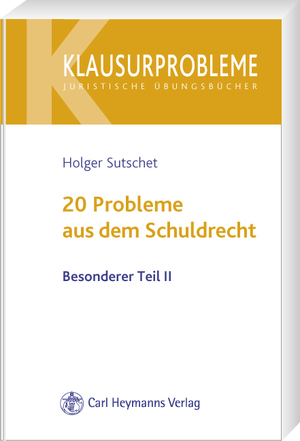 ISBN 9783800641161: 20 Probleme aus dem Schuldrecht - Besonderer Teil II