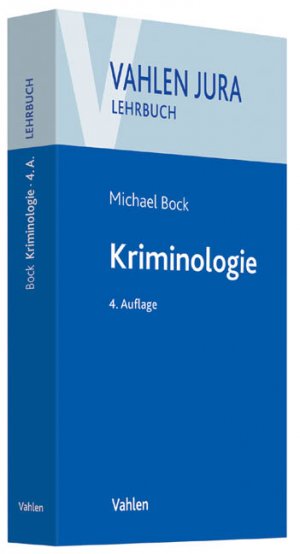 ISBN 9783800647057: Kriminologie - Für Studium und Praxis