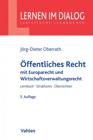 ISBN 9783800649075: Öffentliches Recht - Verfassungsrecht, Europarecht, Allg. Verwaltungsrecht und Verwaltungsprozessrecht mit Grundlagen des öffentlichen Wirtschaftsrechts