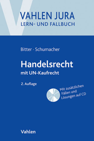 ISBN 9783800649426: Handelsrecht - mit UN-Kaufrecht - 2. Auflage