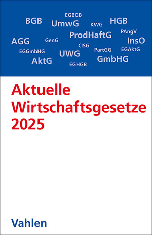 ISBN 9783800674190: Aktuelle Wirtschaftsgesetze 2025