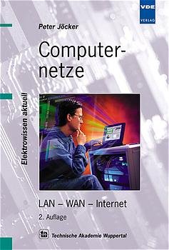 ISBN 9783800726219: Computernetze – LAN - WAN - Internet