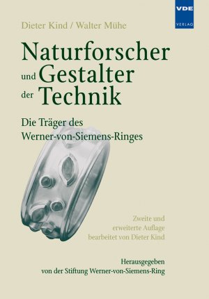 ISBN 9783800729678: Naturforscher und Gestalter – Die Träger des Werner-von-Siemens-Ringes