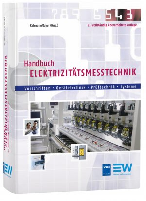 ISBN 9783800735716: Handbuch Elektizitätsmesstechnik - Vorschriften - Gerätetechnik - Prüftechnik - Systeme