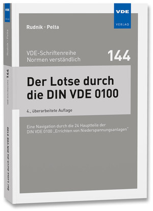 neues Buch – Siegfried Rudnik – Der Lotse durch die DIN VDE 0100