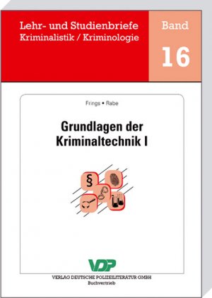 ISBN 9783801106638: Grundlagen der Kriminaltechnik I (Lehr- und Studienbriefe Kriminalistik /Kriminologie)