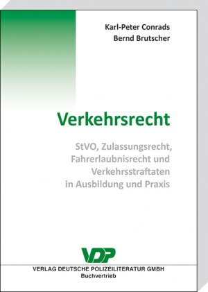 ISBN 9783801107154: Verkehrsrecht - StVO, Zulassungsrecht, Fahrerlaubnisrecht und Verkehrsstraftaten in Ausbildung und Praxis.