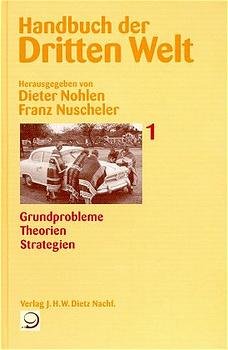 gebrauchtes Buch – Nohlen,Dieter, und Franz Nuscheler  – Handbuch der Dritten Welt - 8 Bände im Schuber, komplett: Grundprobleme, Theorien, Strategien + Südamerika + Mittelamerika und Karibik + Westafrika und Zentralafrika + Ostafrika und Südafrika + Nordafrika und Naher Osten + Südasien und Südostasien + Ostasien und Ozeanien