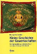 ISBN 9783801202941: Kleine Geschichte der Gewerkschaften – Ihre Entwicklung in Deutschland von den Anfängen bis heute