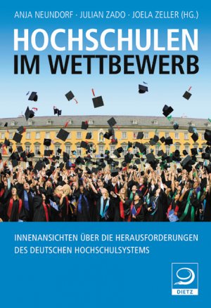 ISBN 9783801203986: Hochschulen im Wettbewerb - Innenansichten über die Herausforderungen des deutschen Hochschulsystems