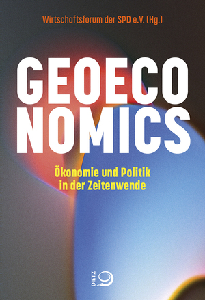 ISBN 9783801206765: Geoeconomics - Ökonomie und Politik in der Zeitenwende