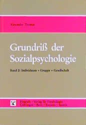 ISBN 9783801704070: Grundriss der Sozialpsychologie - Individuum - Gruppe - Gesellschaft