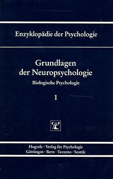 gebrauchtes Buch – Markowitsch, Hans J – Enzyklopädie der Psychologie / Themenbereich C: Theorie und Forschung / Biologische Psychologie / Grundlagen der Neuropsychologie