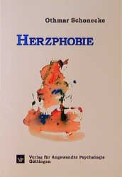 ISBN 9783801708641: Herzphobie - Ursachen und Behandlung