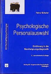 ISBN 9783801708658: Psychologische Personalauswahl - Einführung in die Berufseignungsdiagnostik (Wirtschaftspsychologie)