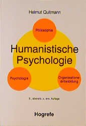 ISBN 9783801709082: Humanistische Psychologie - Psychologie, Philosophie, Organisationspsychologie