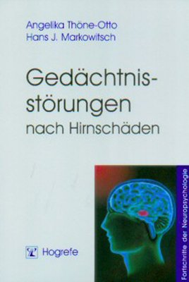 ISBN 9783801716653: Gedächtnisstörungen nach Hirnschäden