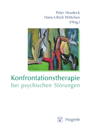 ISBN 9783801717353: Konfrontationstherapie bei psychischen Störungen - Theorie und Praxis