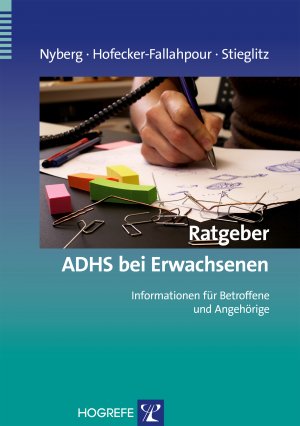 ISBN 9783801722241: Ratgeber ADHS bei Erwachsenen – Informationen für Betroffene und Angehörige