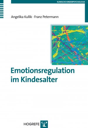 ISBN 9783801724344: Emotionsregulation im Kindesalter