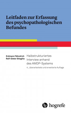 ISBN 9783801727277: Leitfaden zur Erfassung des psychopathologischen Befundes - Halbstrukturiertes Interview anhand des AMDP-Systems