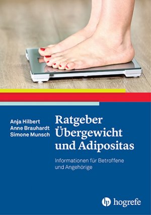 ISBN 9783801727611: Ratgeber Übergewicht und Adipositas – Informationen für Betroffene und Angehörige