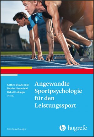 ISBN 9783801728748: Angewandte Sportpsychologie für den Leistungssport