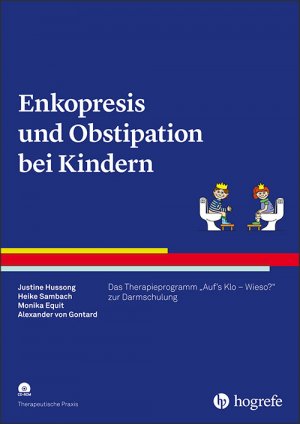 ISBN 9783801729837: Enkopresis und Obstipation bei Kindern