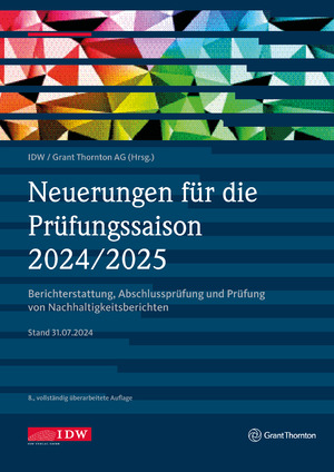 ISBN 9783802129650: Neuerungen für die Prüfungssaison 2024/2025 - inklusive Update als Download – Berichterstattung, Abschlussprüfung und Prüfung von Nachhaltigkeitsberichten