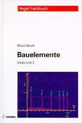 ISBN 9783802317132: Elektronik / Bauelemente