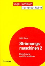 ISBN 9783802318108: Strömungsmaschinen ZUSTAND SEHR GUT