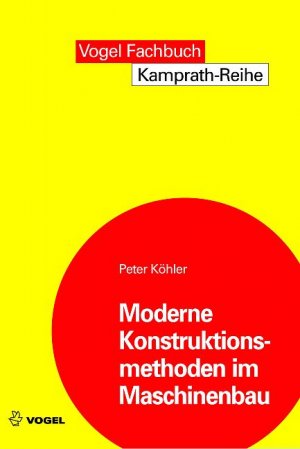 ISBN 9783802318238: Moderne Konstruktionsmethoden im Maschinenbau