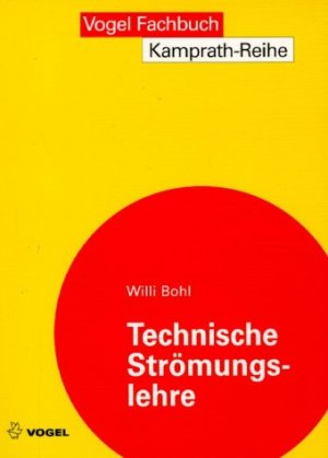 ISBN 9783802318788: Technische Strömungslehre