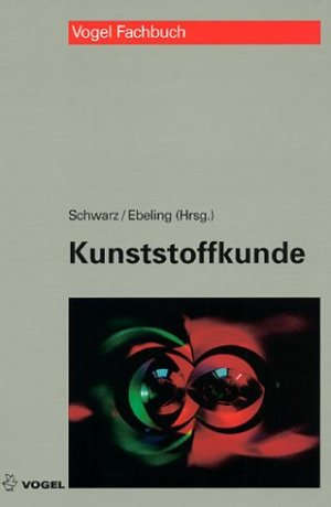 ISBN 9783802319174: Kunststoffkunde